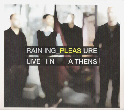 Live In Athens Raining Pleasure (2 CDs), , 5099960931429